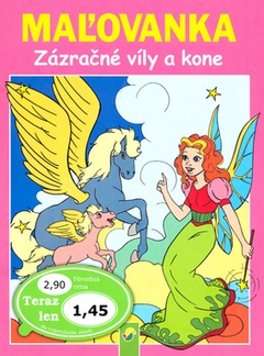 obálka: Maľovanka Zázračné víly a kone