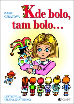 obálka: Kde bolo, tam bolo...