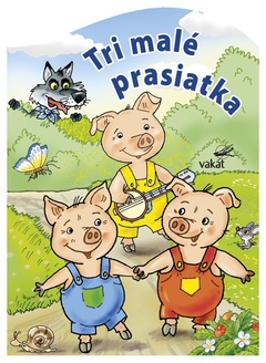 obálka: Tri malé prasiatka