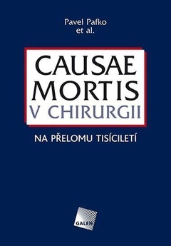 obálka: Causae mortis v chirurgii na přelomu tisíciletí