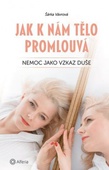 obálka: Jak k nám tělo promlouvá