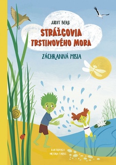 obálka: Strážcovia Trstinového mora 2: Záchranná misia