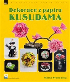 obálka: Dekorace z papíru - KUSUDAMA