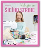 obálka: Nebojte se šicího stroje