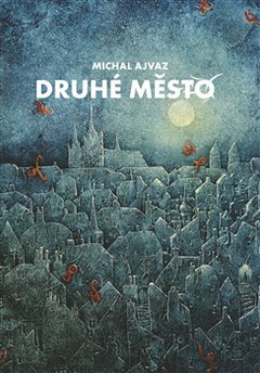 obálka: Druhé město