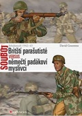 obálka: Britští parašutisté versus němečtí padákoví myslivci