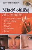 obálka: Mladý obličej - Jak si jej udržet