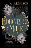 obálka: S.T. Gibson | An Education in Malice