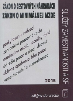 obálka: Zákon o cestovných náhradách, Zákon o minimálnej mzde