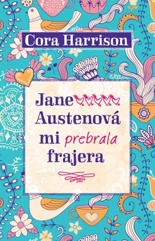 obálka: Jane Austenová mi prebrala frajera