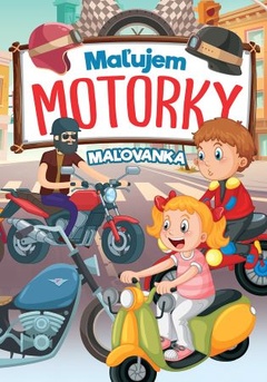 obálka: Maľujem motorky - maľovanka