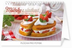 obálka: Múčníky a sladkosti - stolní kalendář 2016