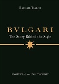 obálka: Rachael Taylor | Bulgari: The Story Behind the Style