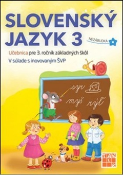 obálka: Slovenský jazyk 3-Pracovný zošit pre 3. ročník ZŠ