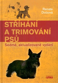 obálka: Střihání a trimování psů