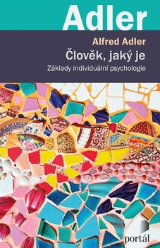 obálka: Člověk, jaký je - Základy individuální psychologie