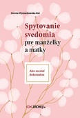 obálka: Spytovanie svedomia pre manželky a matky