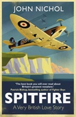 obálka: John Nichol | Spitfire A Very British Love Story