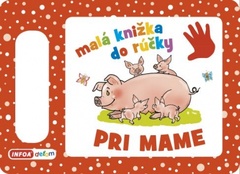 obálka: Pri mame - Malá knižka do rúčky