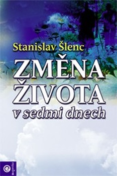 obálka: ZMENA ŽIVOTA V SEDMI DNECH