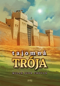 obálka: Tajomná Trója