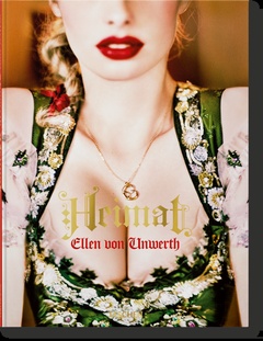 obálka: Ellen von Unwerth | Ellen von Unwerth. Heimat