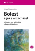 obálka: Bolest a jak s ní zacházet