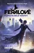 obálka: Feralové 3 - Pomsta Bílé vdovy