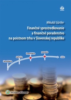 obálka: Finančné sprostredkovanie a finančné poradenstvo na poistnom trhu v Slovenskej republike