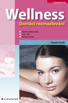 obálka: Wellness - Domácí rozmazlování