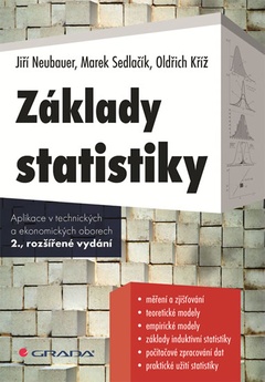 obálka: Základy statistiky - Aplikace v technických a ekonomických oborech - 2.vydání