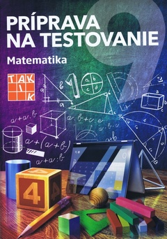 obálka: Príprava na testovanie 9 Matematika