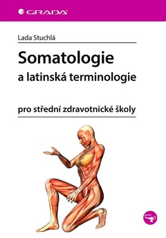 obálka: Somatologie a latinská terminologie pro střední zdravotnické školy