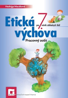 obálka: Etická výchova 7 pre 7. ročník ZŠ - Pracovný zošit