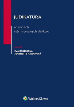 obálka: Judikatúra vo veciach iných správnych deliktov