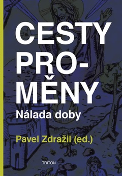 obálka: Cesty proměny - Nálada doby