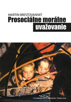 obálka: Prosociálne morálne uvažovanie