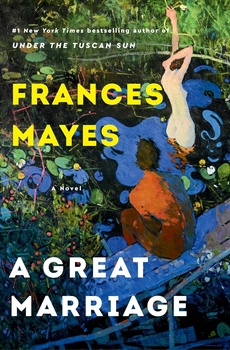 obálka: Frances Mayes | A Great Marriage