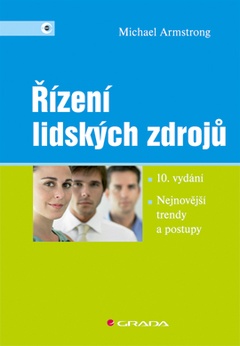 obálka: Řízení lidských zdrojů - Nejnovější trendy a postupy – 10. vydání