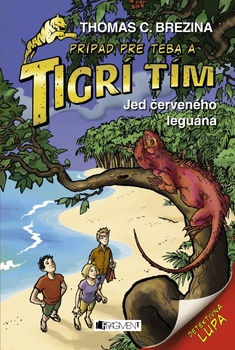 obálka: Tigrí tím – Jed červeného leguána