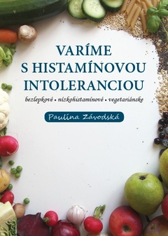 obálka: Varíme s histamínovou intoleranciou