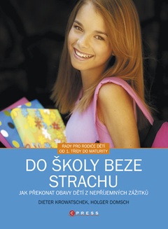 obálka: Do školy beze strachu