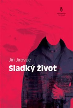 obálka: Sladký život