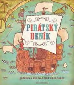 obálka: Pirátský deník - Příručka pro nadějné hrdlořezy