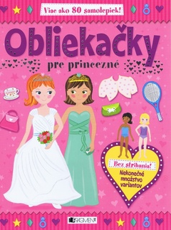 obálka: Obliekačky pre princezné