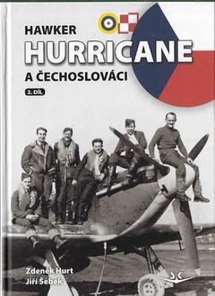 obálka: Hawker Hurricane a Čechoslováci 2.díl