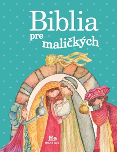 obálka: Biblia pre maličkých, 6.doplnené vydanie