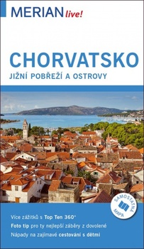 obálka: Chorvatsko -Merian 94 - jižní ostrovy a pobřeží 2.vyd.