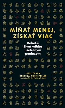 obálka: Míňať menej, získať viac