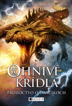 obálka: Ohnivé krídla 1 - Proroctvo o dráčikoch